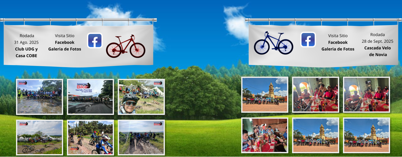 Rodada31 Ago. 2025 Club UDG y Casa COBE Visita SitioFacebookGaleria de Fotos Rodada 28 de Sept. 2025 Cascada Velo de Novia  Visita SitioFacebookGaleria de Fotos